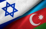 رمزگشایی از روابط باکو-تل‌آویو از زبان خبرنگار آذربایجانی